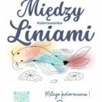 Kolorowanka - "Między liniami"