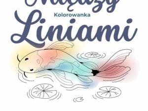 Kolorowanka - "Między liniami"